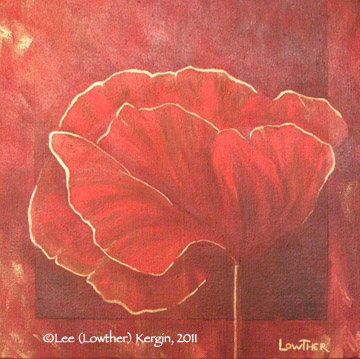 "Red Poppy #2" &copy; - Original art by Lee (Lowther) Kergin